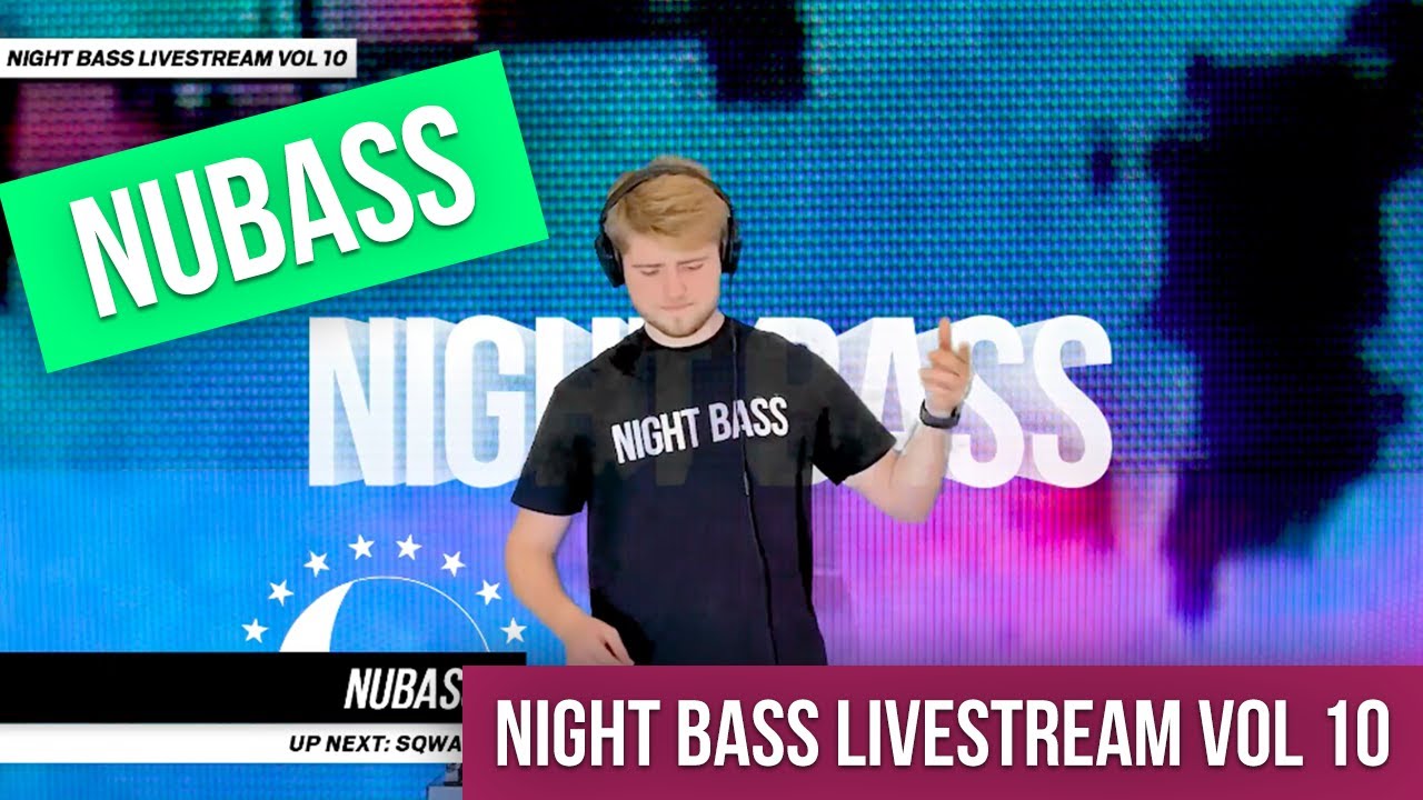 NuBass - Live @ Night Bass Livestream Vol 10 (March 25, 2021)