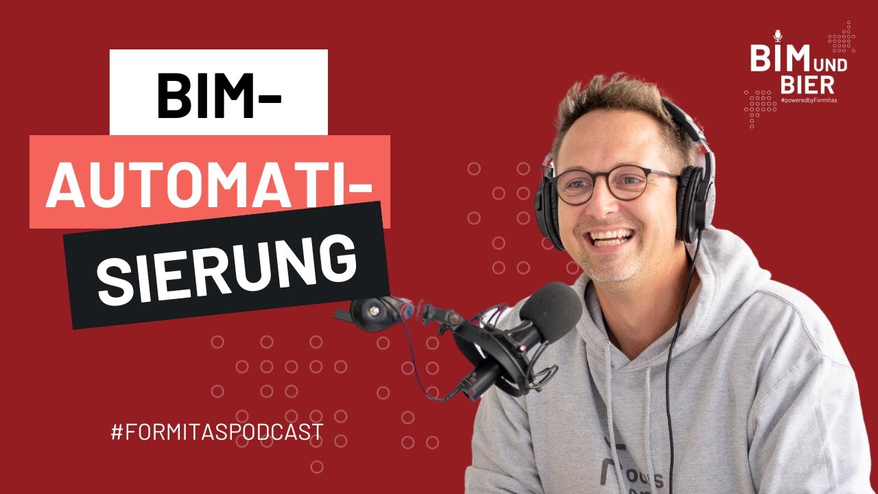 BIM und Bier Podcast Episode 4: BIM-Automatisierung
