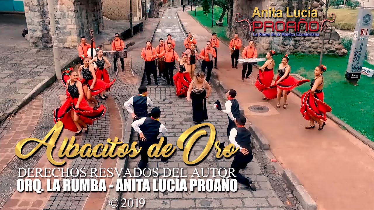 Anita Lucia Proaño - Albacitos de Oro / feat Orquesta La Rumba
