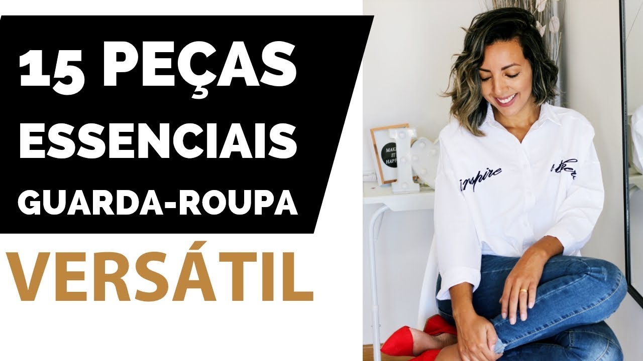 15 PEÇAS ESSENCIAIS DO GUARDA ROUPA FEMININO CONSULTORIA DE IMAGEM CÁ CAVALCANTE
