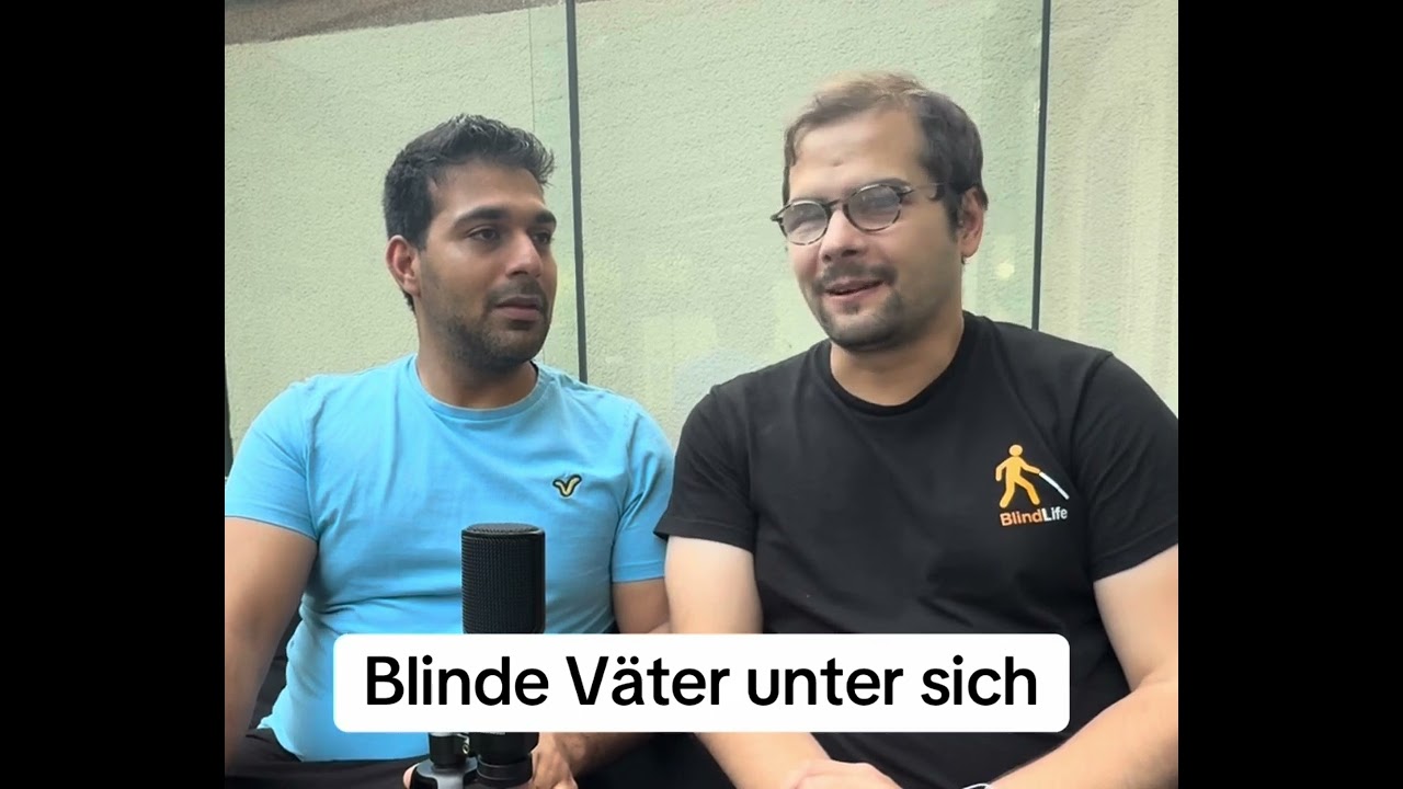 Austausch zwischen blinde Väter,  @MrBlindLife