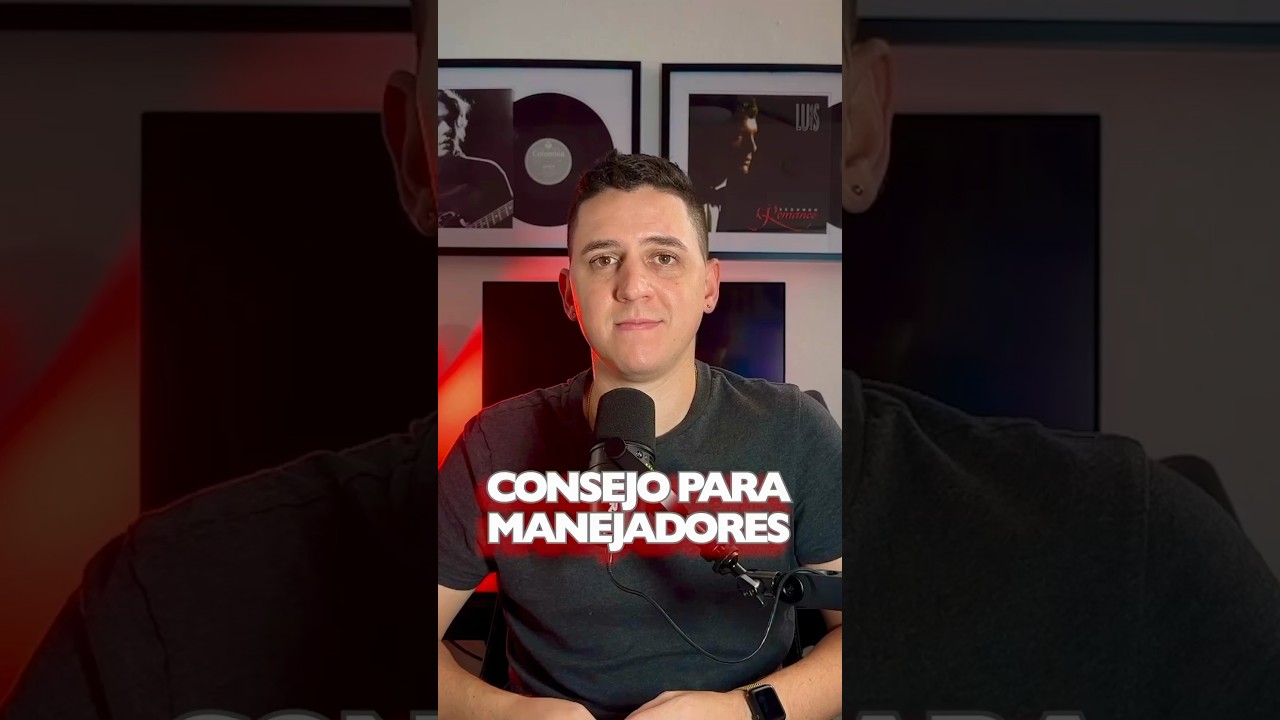 &iquest;Quieres manejar artistas? Escucha este consejo. #musica #musicbusiness #managers #artist #artista