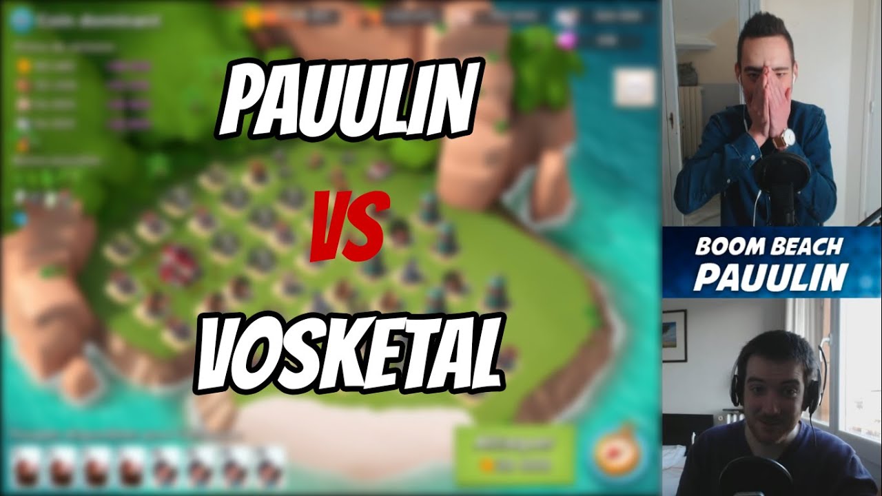 PAUULIN VS VOSKETAL (Boom Beach)