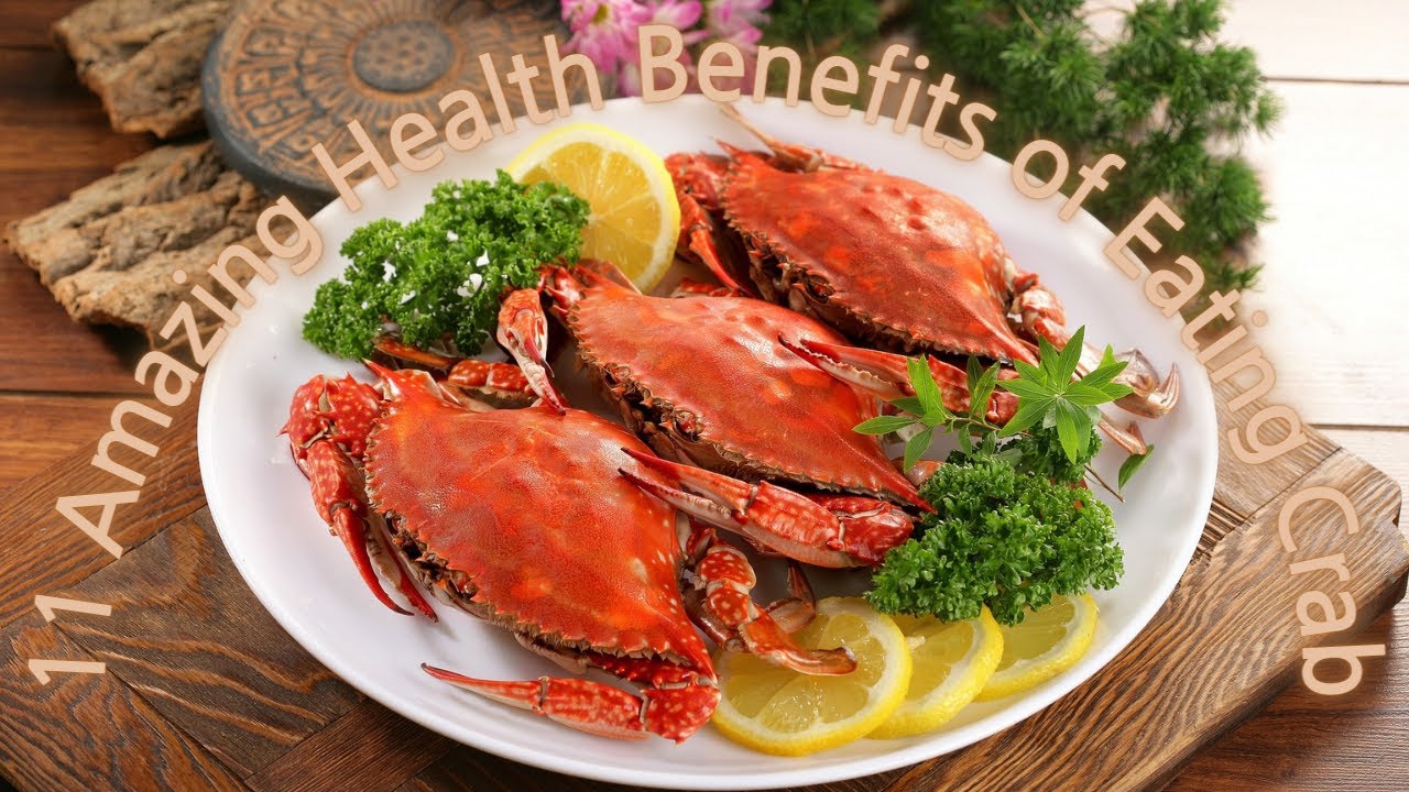 11 Amazing Health Benefits of Eating Crab