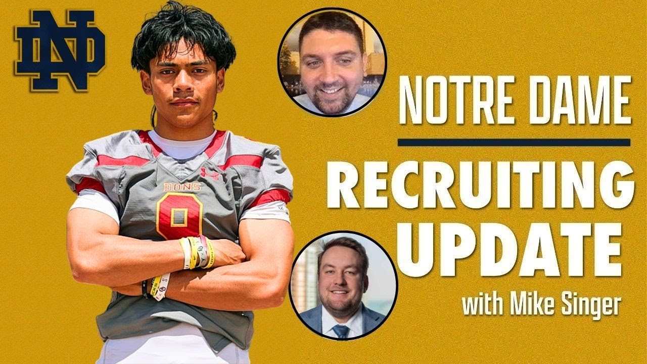Notre Dame recruiting UPDATE: Irish making major MOVES in 2027 class | Five-star sets visit