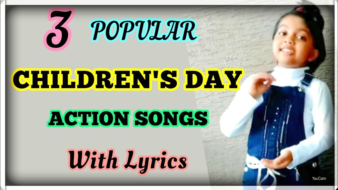 3 Most Popular Children's Day Songs | English | Action songs with lyrics for kids and Children
