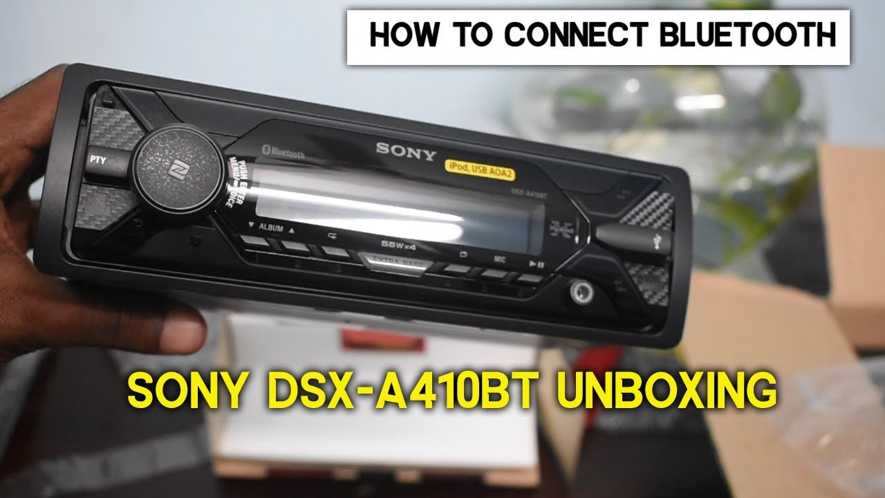 Sony DSX-A410BT || Unboxing | Bluetooth connect