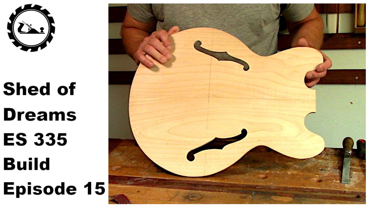The Shed of Dreams ES 335 build  Episode 15: Cutting the F holes.