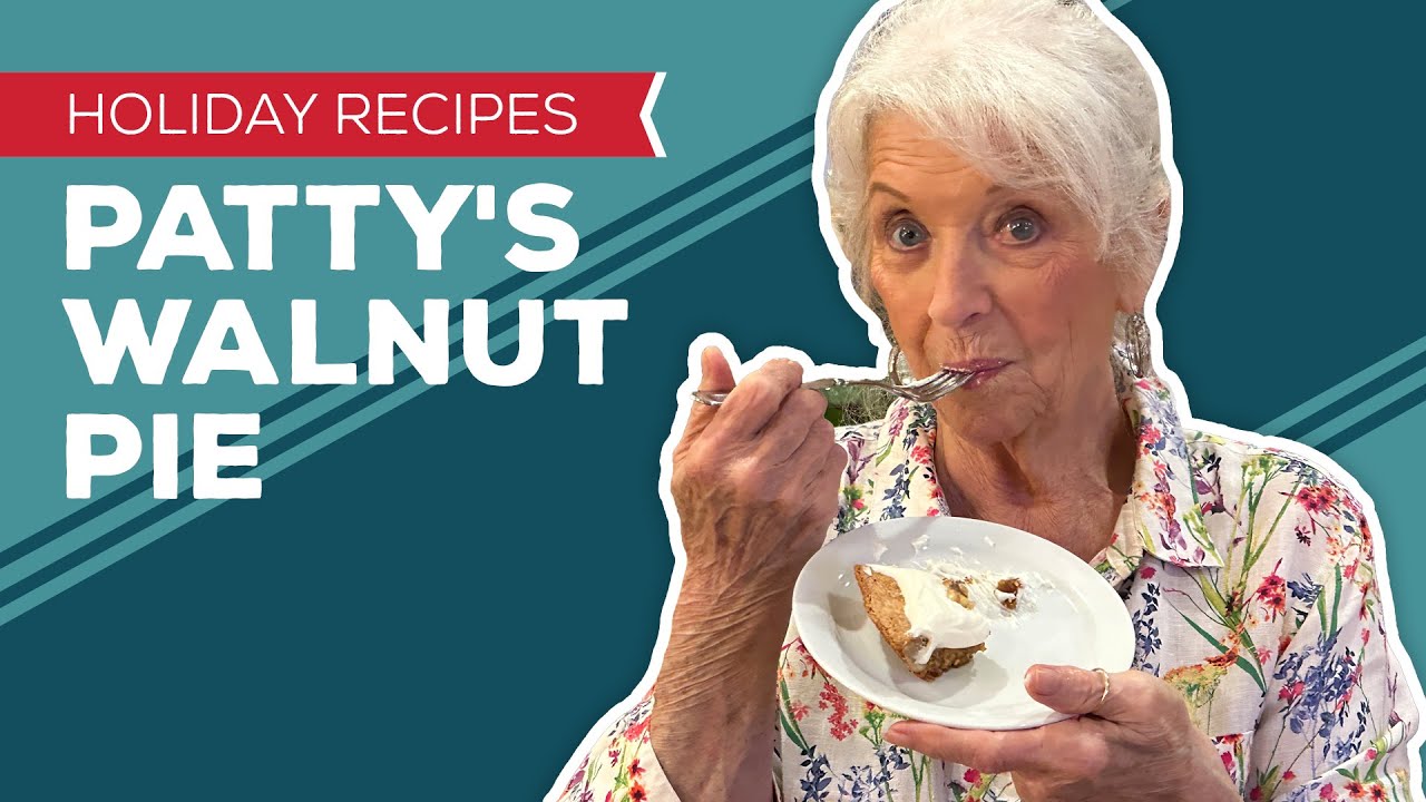 Holiday Cooking & Baking: Patty's Walnut Pie Recipe