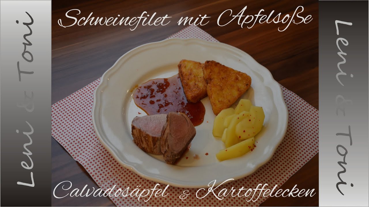 Leni & Toni in der Küche: Schweinefilet mit Apfelsoße und Calvadosäpfeln