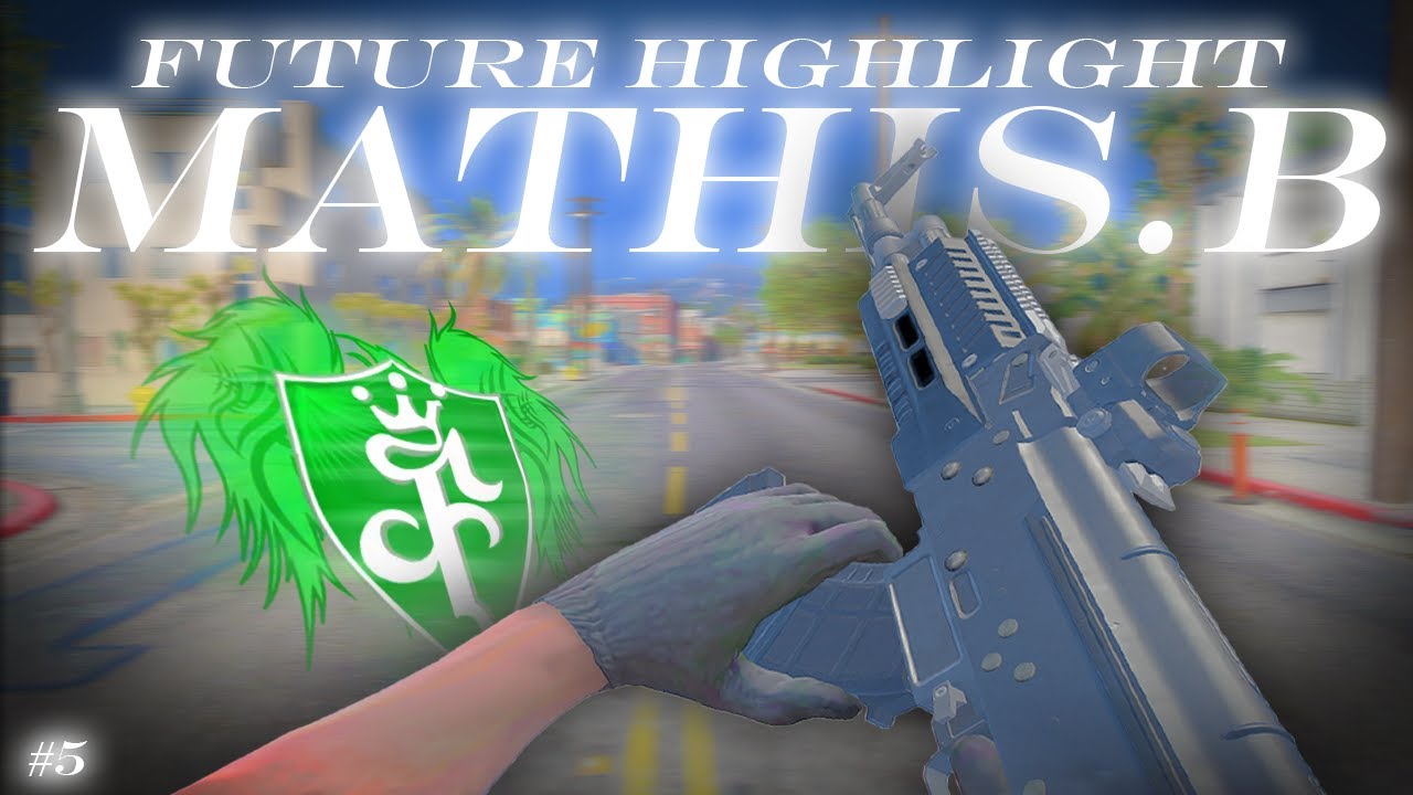 Future RP Hightlights #5 | Mathis Silent.