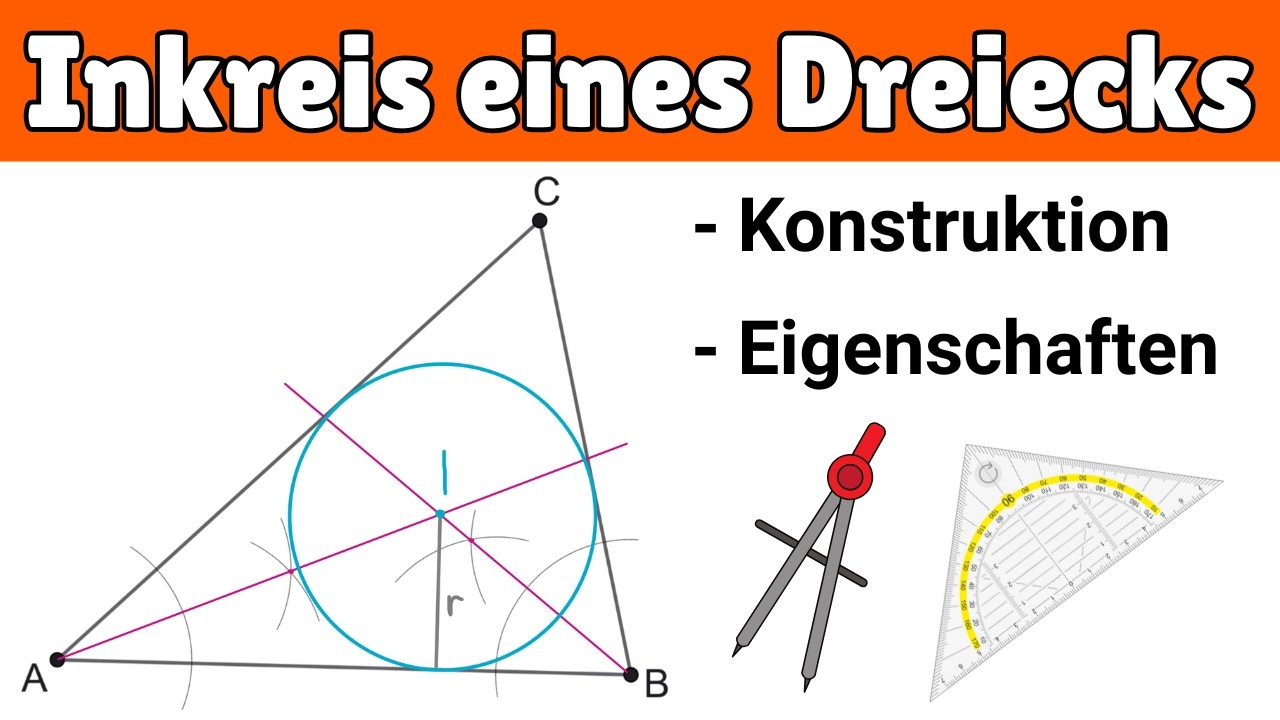 Inkreis eines Dreiecks – Erklärung und Konstruktion