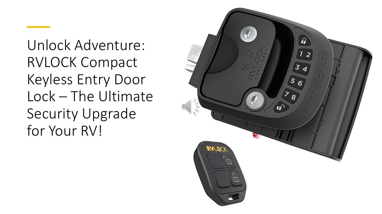 Unlock Adventure: RVLOCK Compact Keyless Entry Door Lock &ndash; The Ultimate Security Upgrade for Your RV