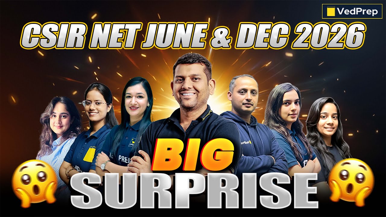 CSIR NET Life Sciences June 2026 Complete Recorded Course Launch | Join Today at 5 PM | VedPrep