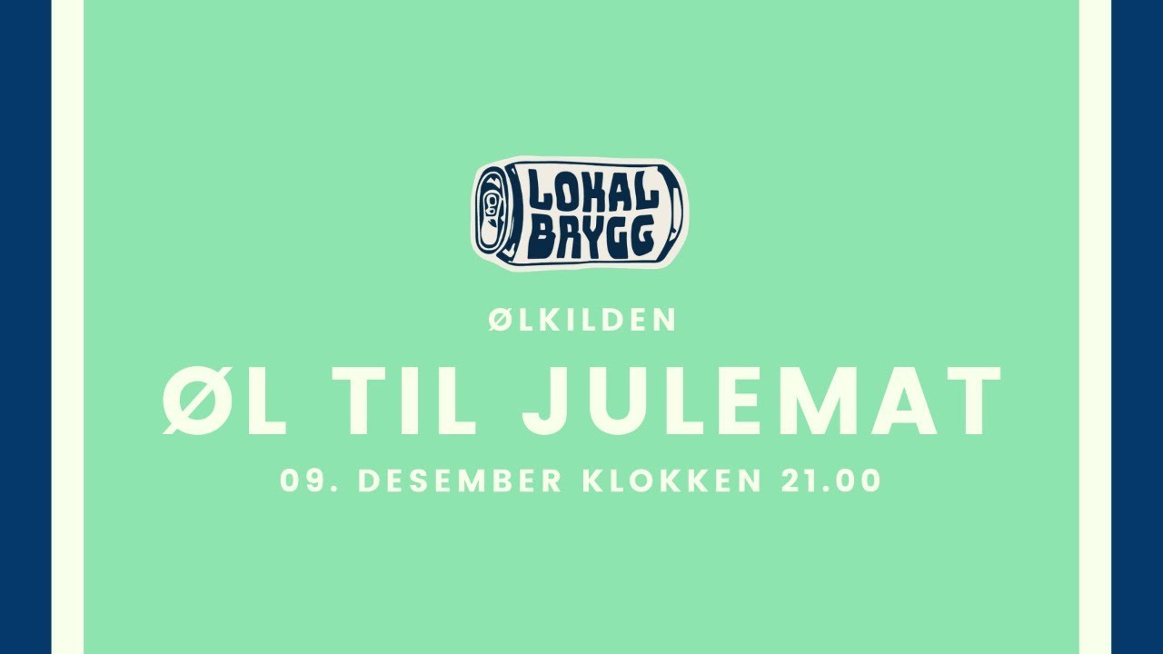 &Oslash;l til julemat - [Gratis direktesendt &oslash;lkurs]