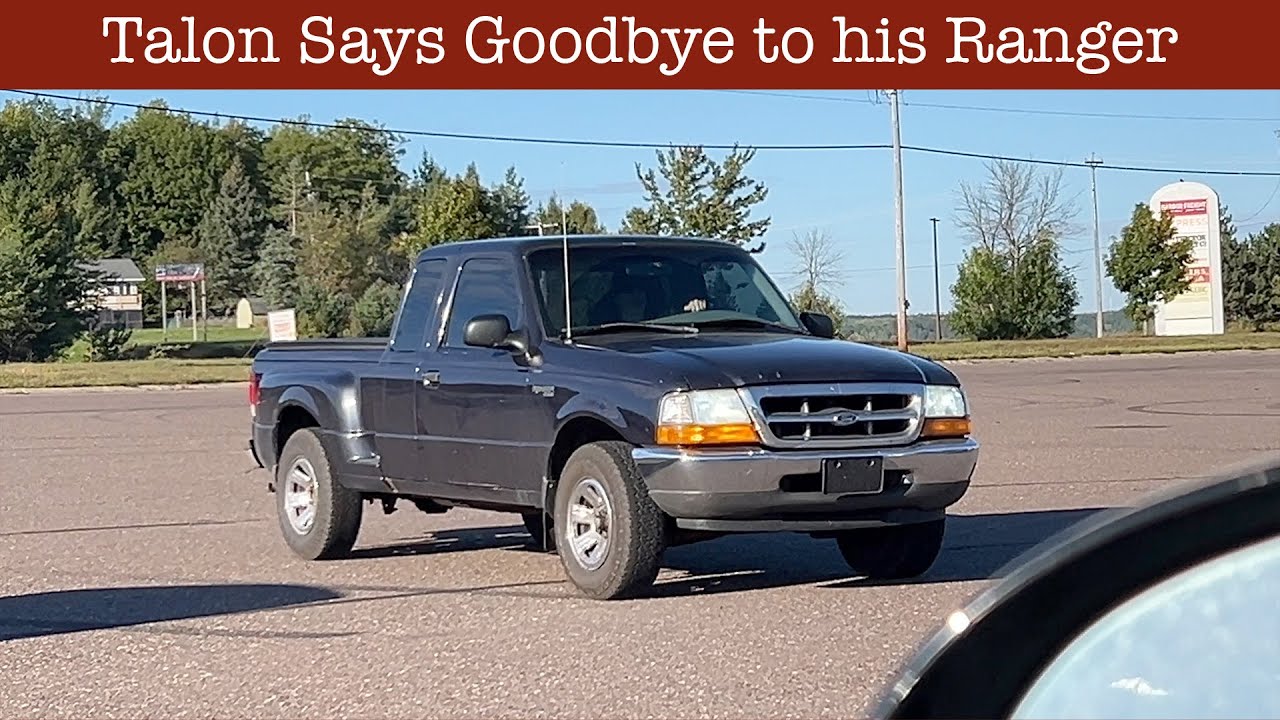 Driving Talon's 2000 Ford Ranger for the First and Last Time
