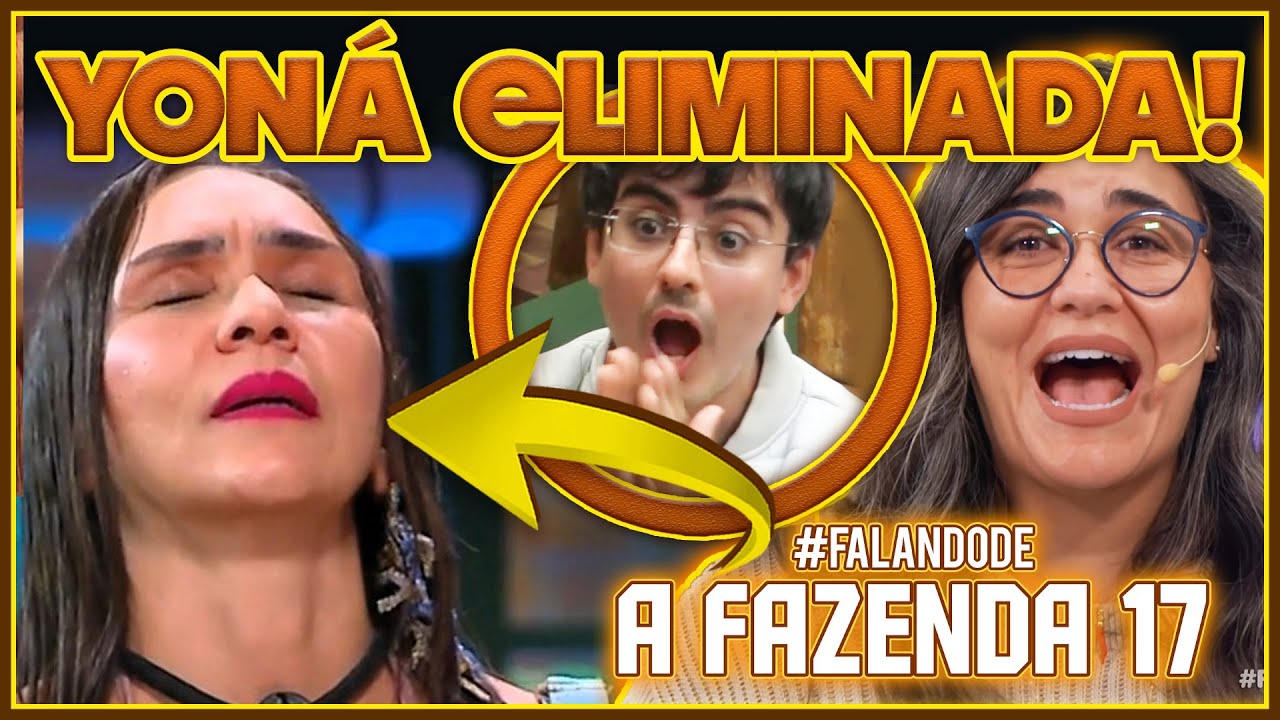 💣🚨A Fazenda 17: Yon&aacute; &eacute; eliminada; Tamires cogita ro&ccedil;a falsa; Wallas chora e Carol faz cena