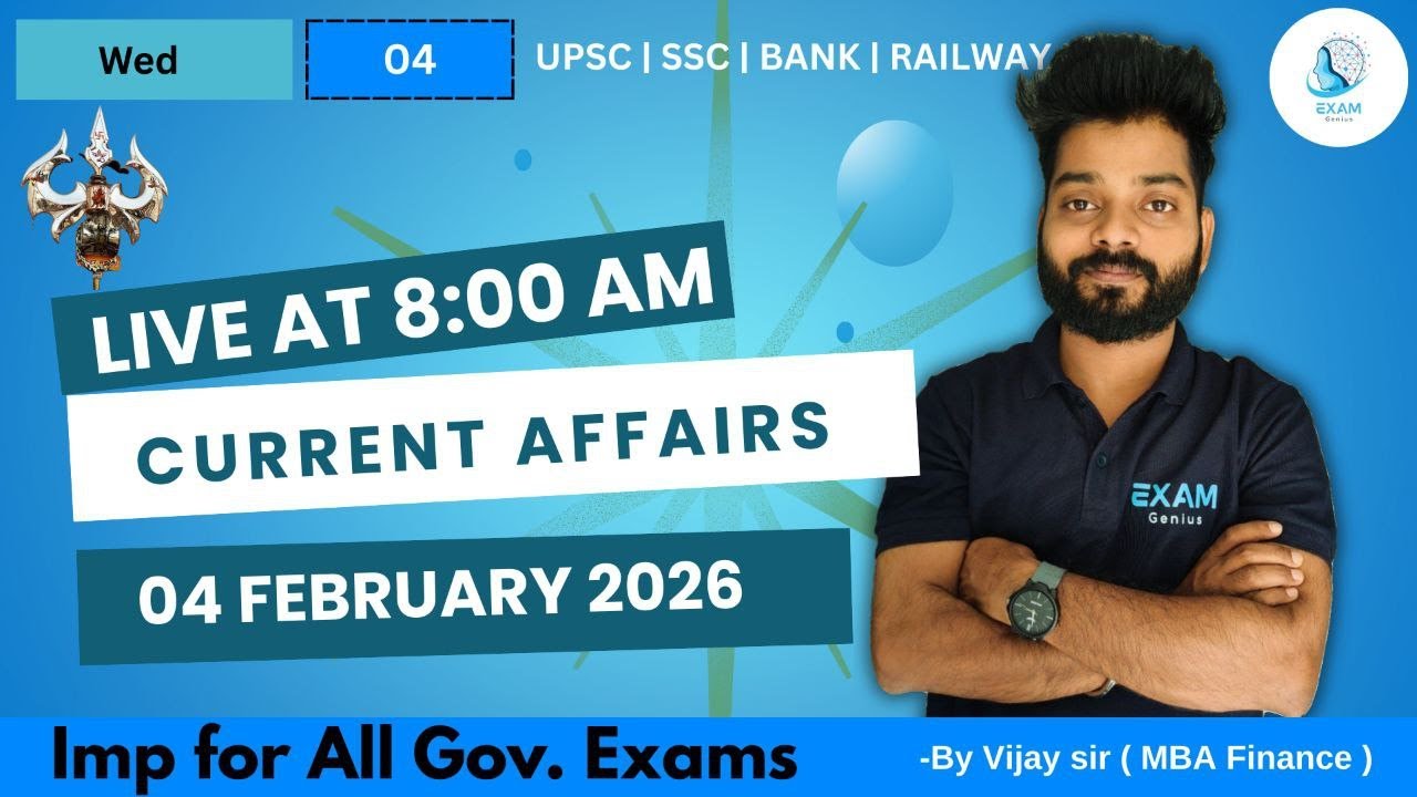 Daily Current Affairs 04 FEB 2026 | Current Affairs Today | RRB CLERK MAINS | EXAM GENIUS