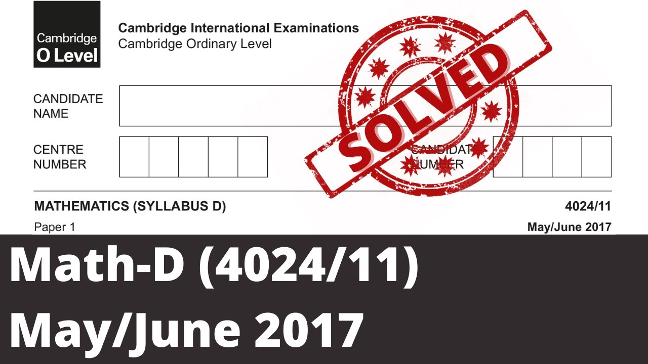 O Level Math D (4024) May June 2017 Paper 11