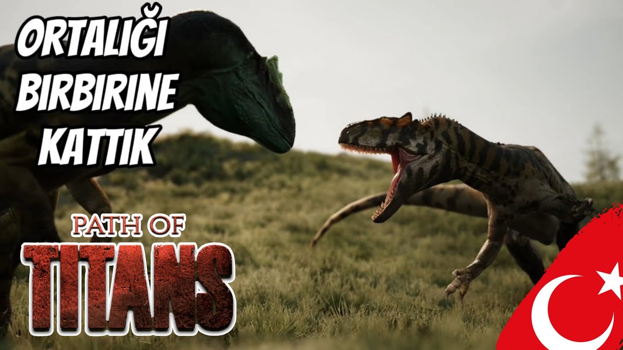 ORTALIK SAVAŞ ALANINA DÖNDÜ! | Path Of Titans Türkçe
