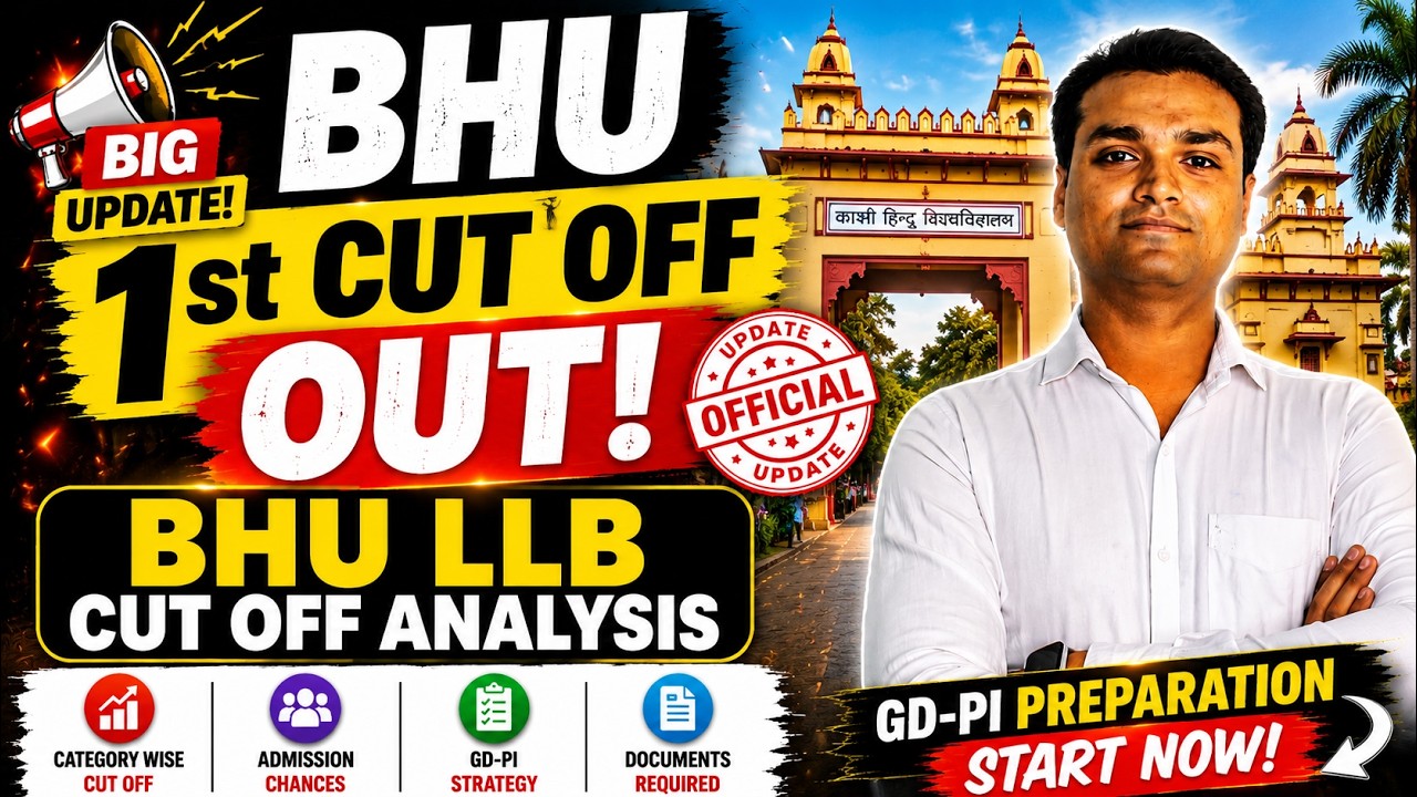 BHU 1st Cut Off Released? | BHU LLB Cut Off & GD PI Preparation
