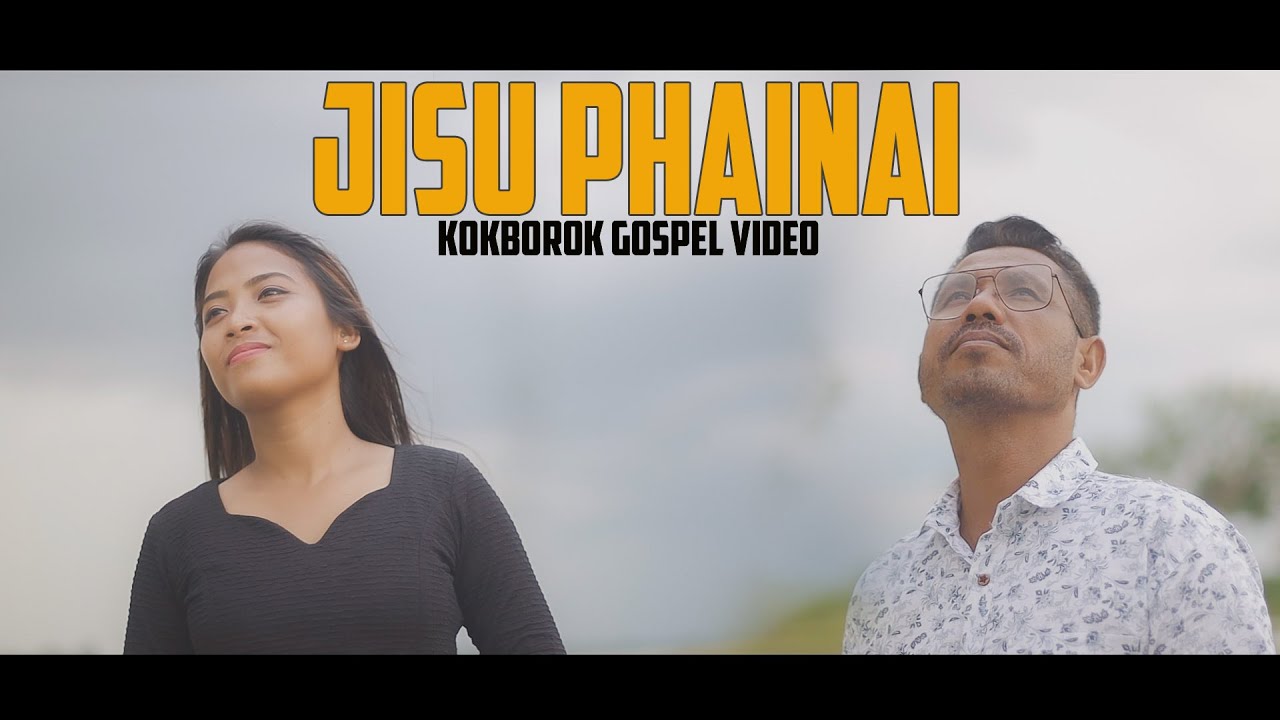 JISU PHAINAI || KOKBOROK GOSPEL MUSIC VIDEO || BIRALAL || RESHMI || MELODY CAFE STUDIO
