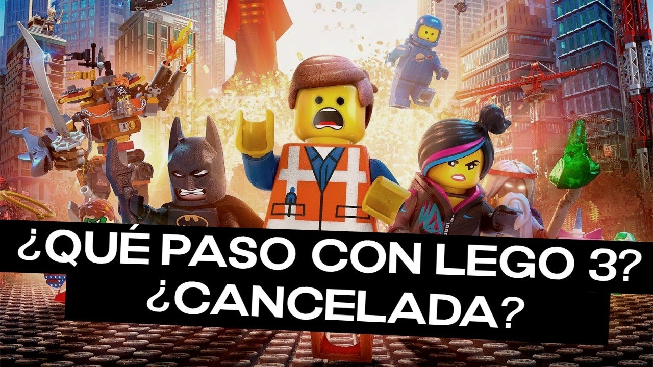 ¿Qué paso con LEGO movie 3?