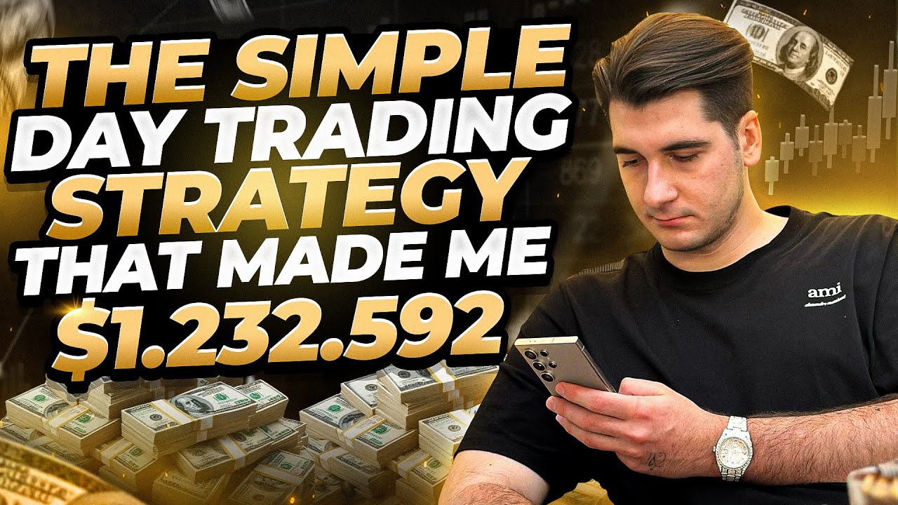 The Simple Day Trading Strategy that made me $1.232.592 in 2024