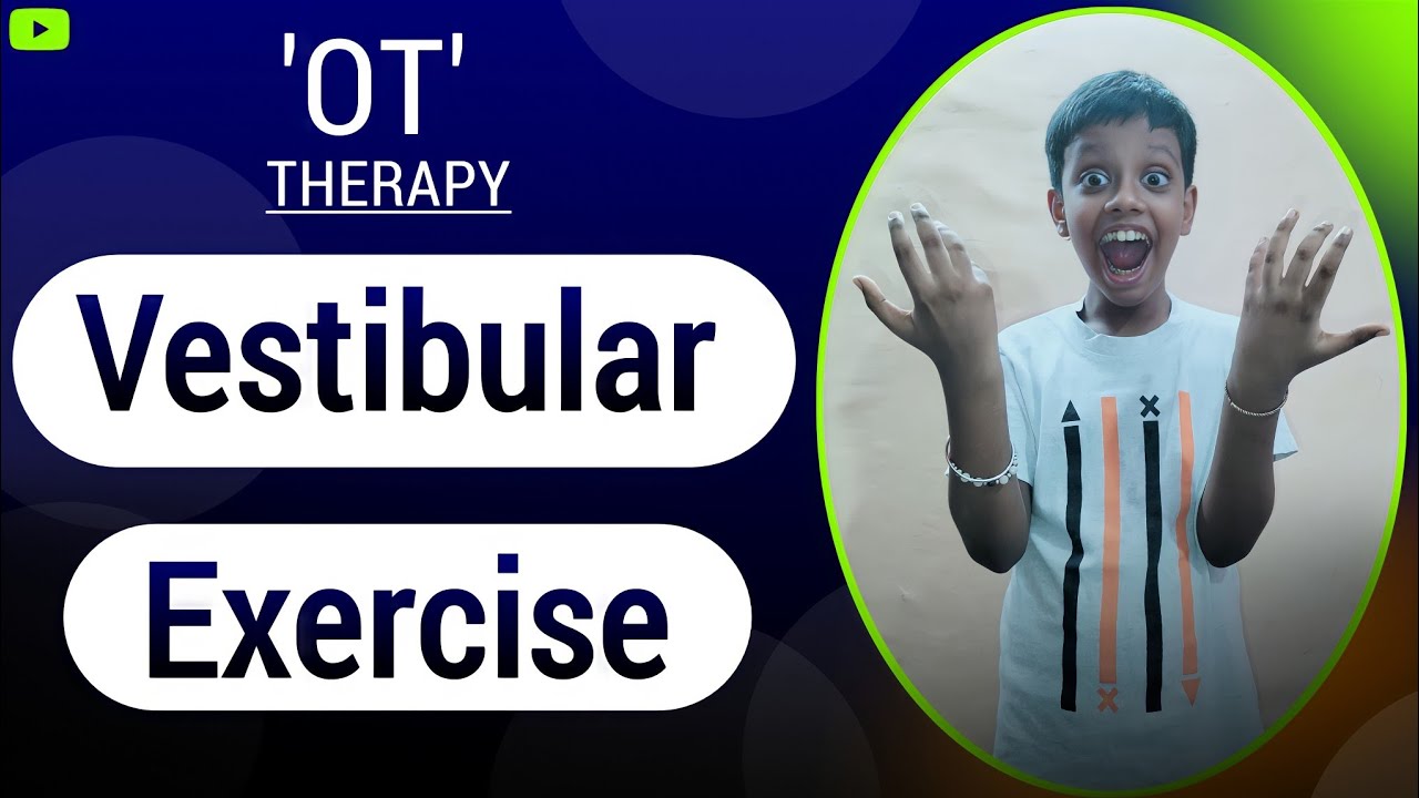 Vestibular Rehabilitation Exercises | Vestibular Exercises | Occupational Therapy at Home