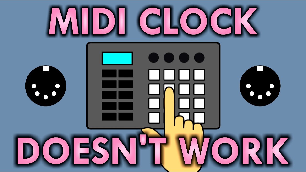 MIDI Clock Doesn't Work (and a Guide to What You Can Do About It)