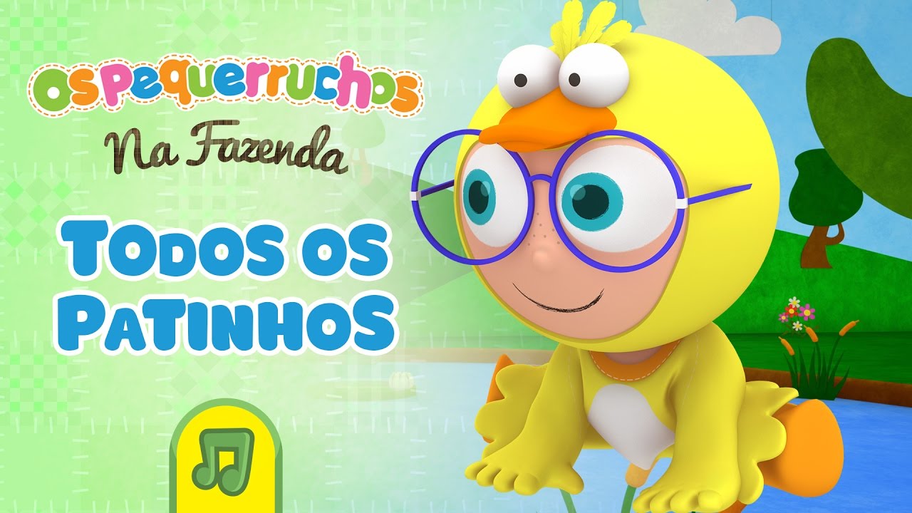 Os Pequerruchos - Todos os Patinhos [DVD na Fazenda]