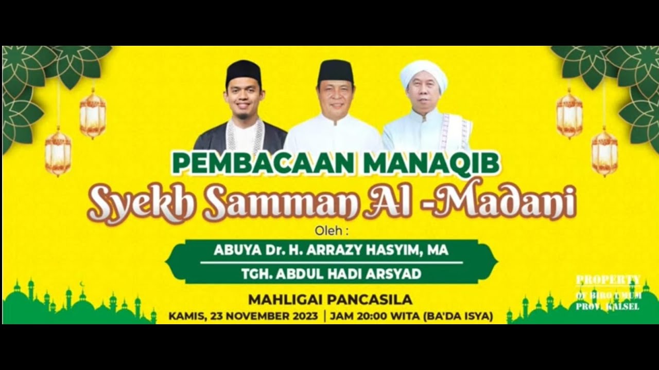 Pembacaan Manaqib Syekh Samman Al-Madani || Rihlah Dakwah Kalsel || Abuya Arrazy Hasyim