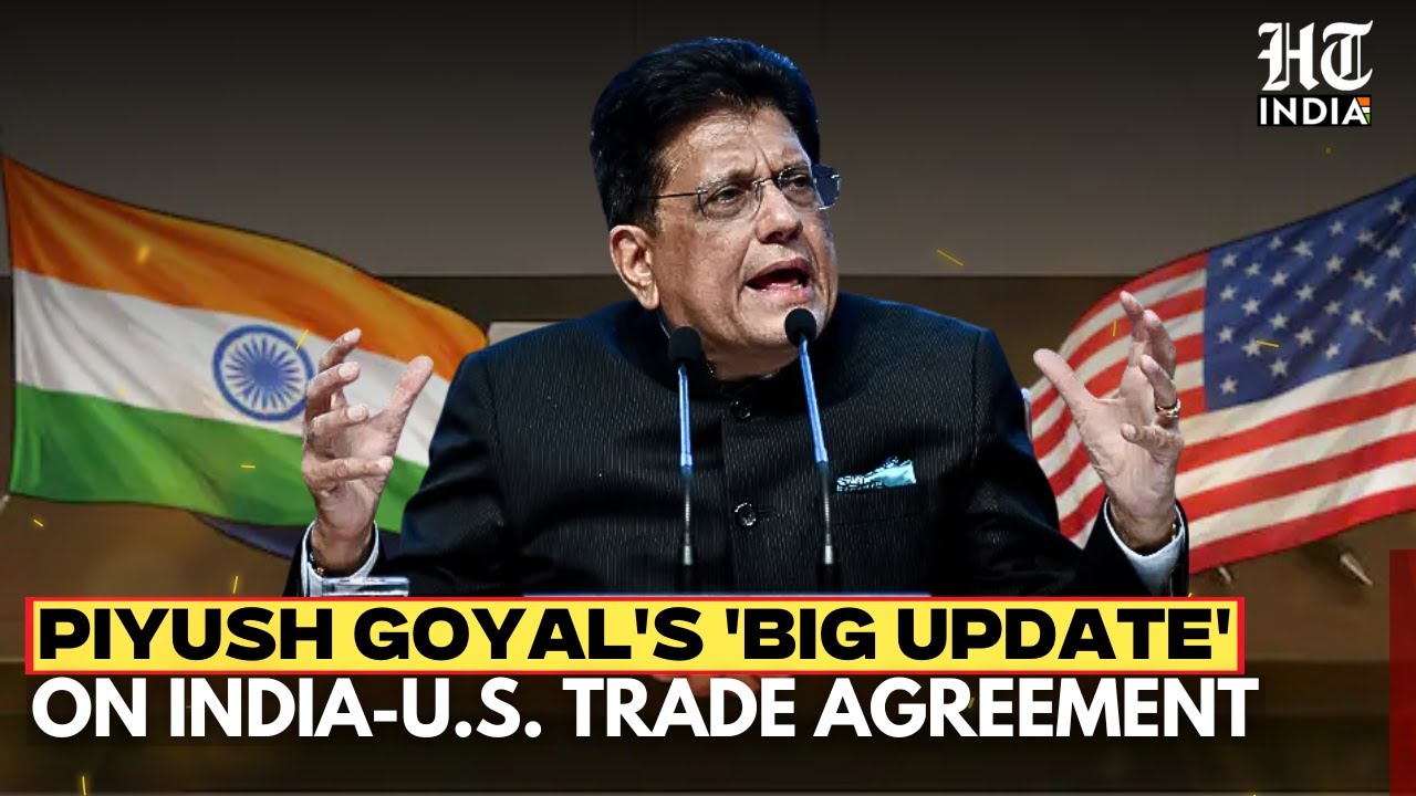 Piyush Goyal LIVE: Indian Trade Minister Piyush Goyal Holds News Conference On India-US trade deal