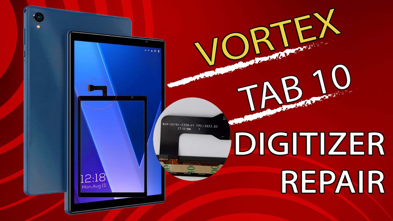 Vortex Tab 10 Digitizer Replacement – Touchscreen Repair Guide 🛠️📱