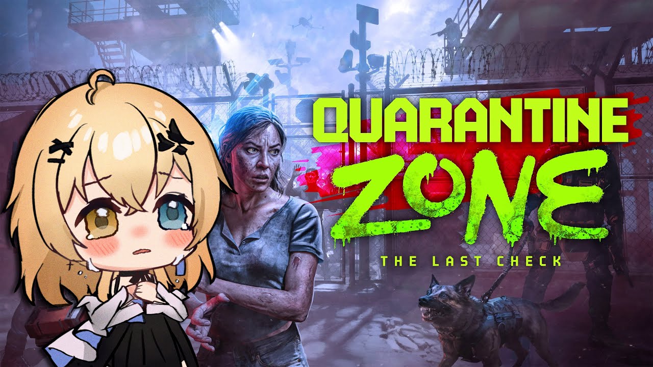 【Quarantine Zone: The Last Check】Nay tui làm kiểm tra viên!!!