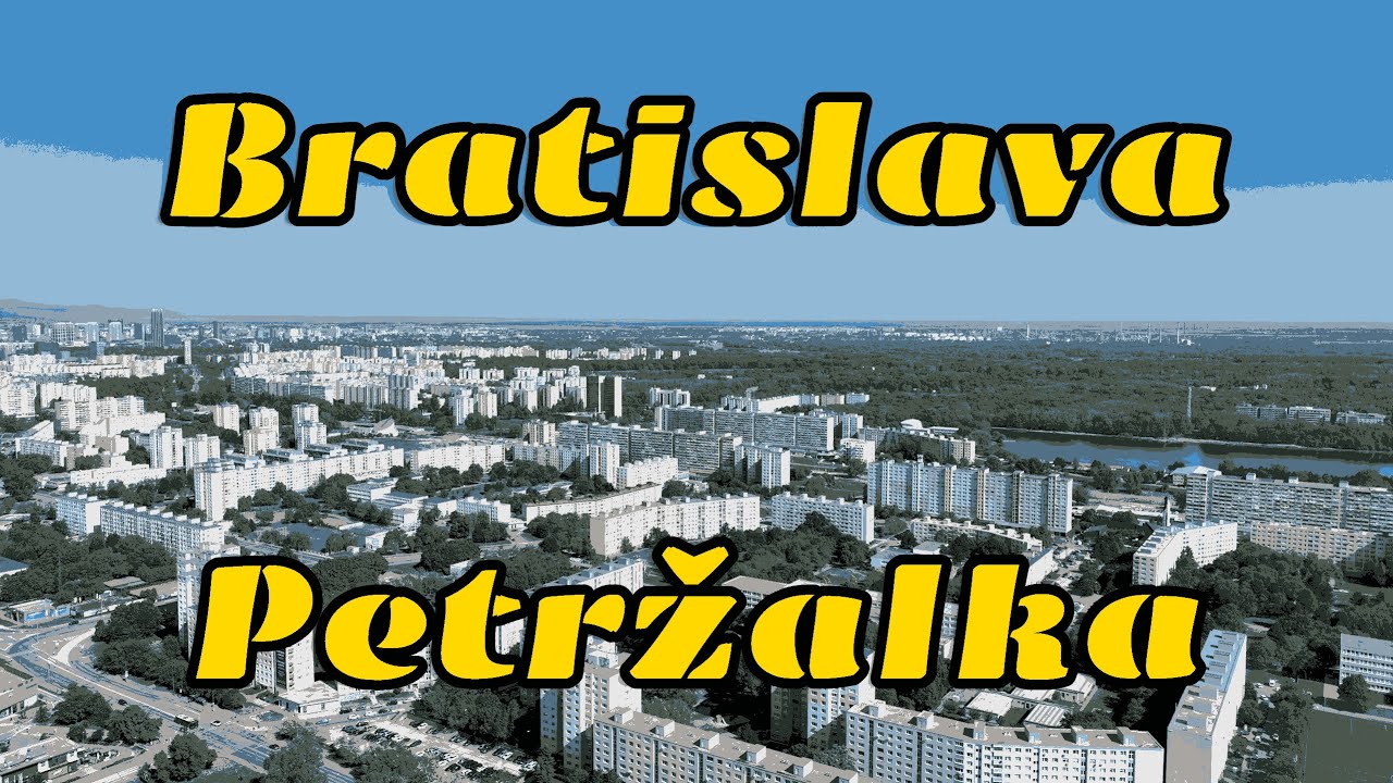 Bratislava – Petržalka