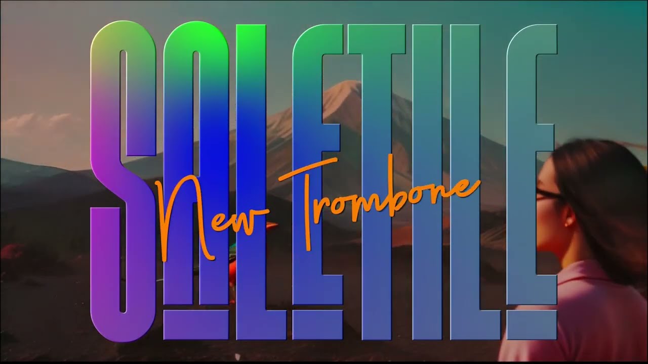 Salétile - New Trombone