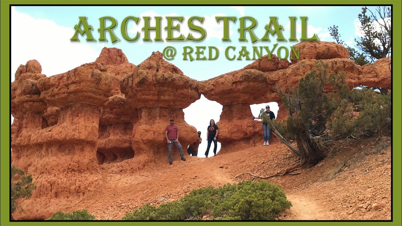 Arches Trail - Hiking Southern Utah - Red Canyon