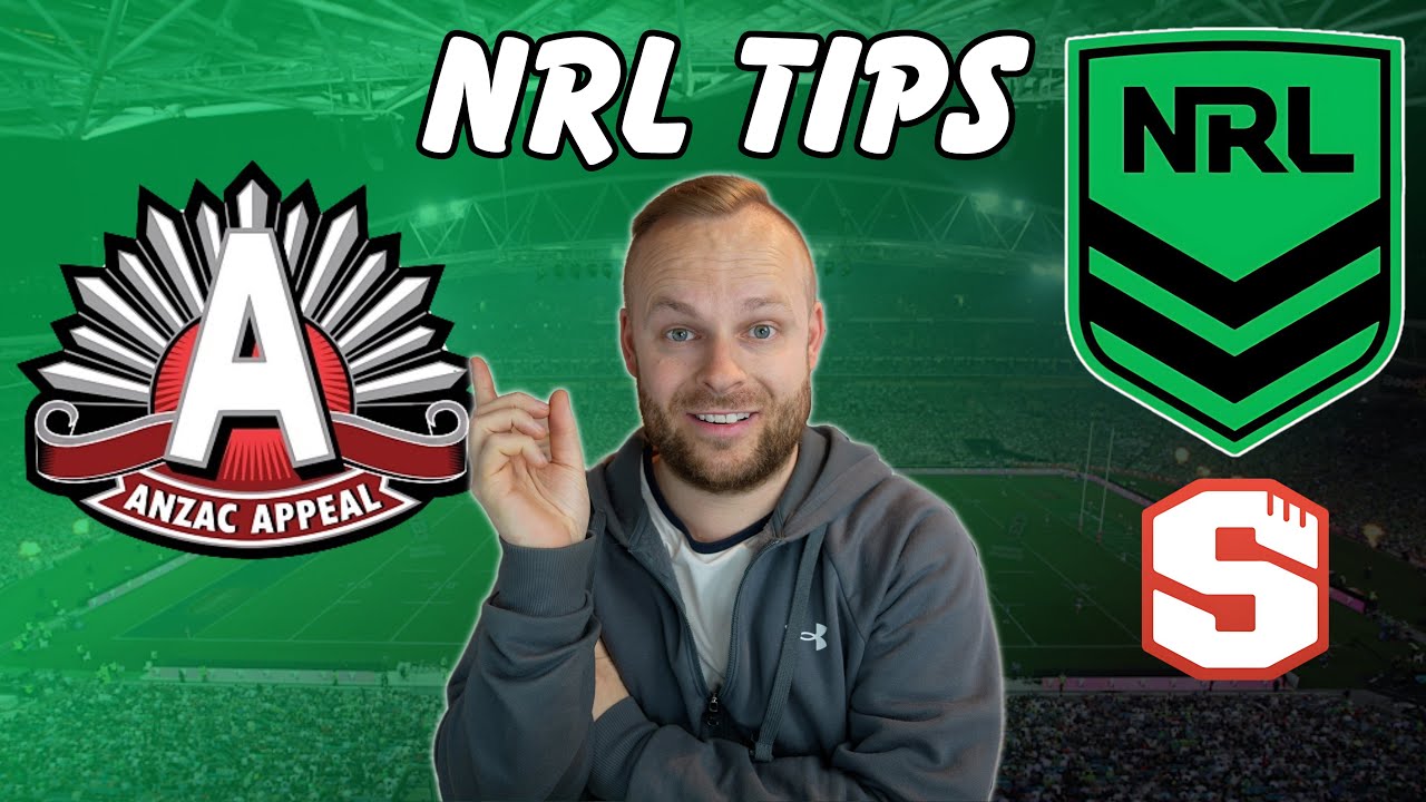 My NRL 25 Tips - Round 8! ANZAC Round
