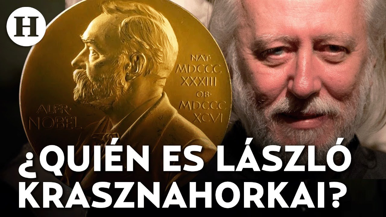 Nobel de literatura para el escritor húngaro László Krasznahorkai ¿por qué fue galardonada su obra?