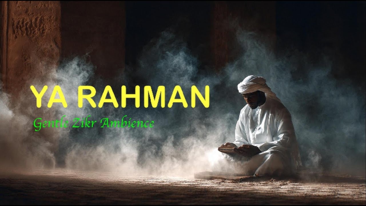 A048 Ya Rahman — Gentle Zikr Ambience | Calm Islamic Instrumental for Remembrance