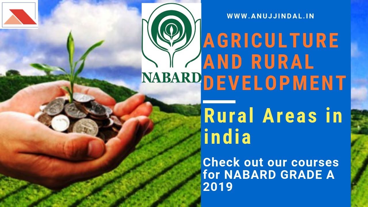 Rural Area in India | Agriculture & Rural Development | NABARD Grade A  2019