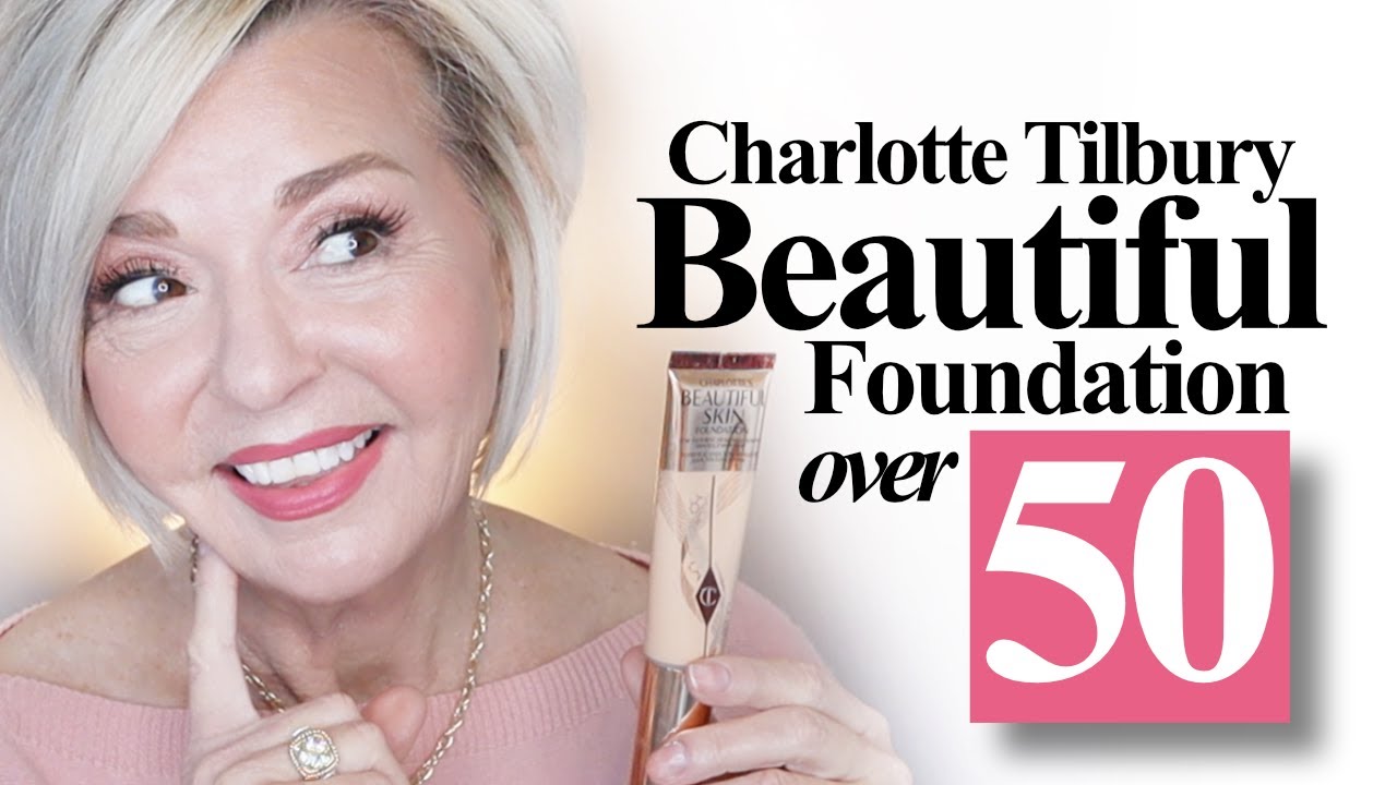 Charlotte Tilbury Beautiful Foundation + New Laura Geller - Over 50 Over 60