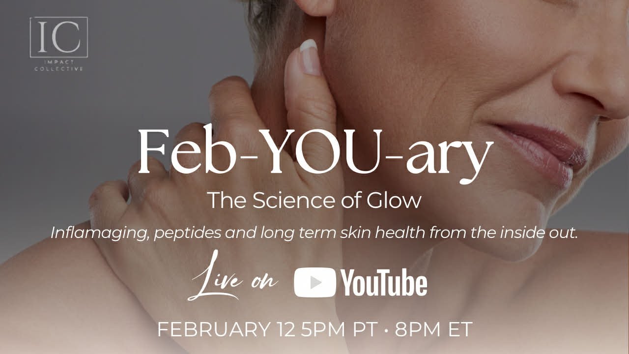 Feb- YOU- ary - The Science of Glow
