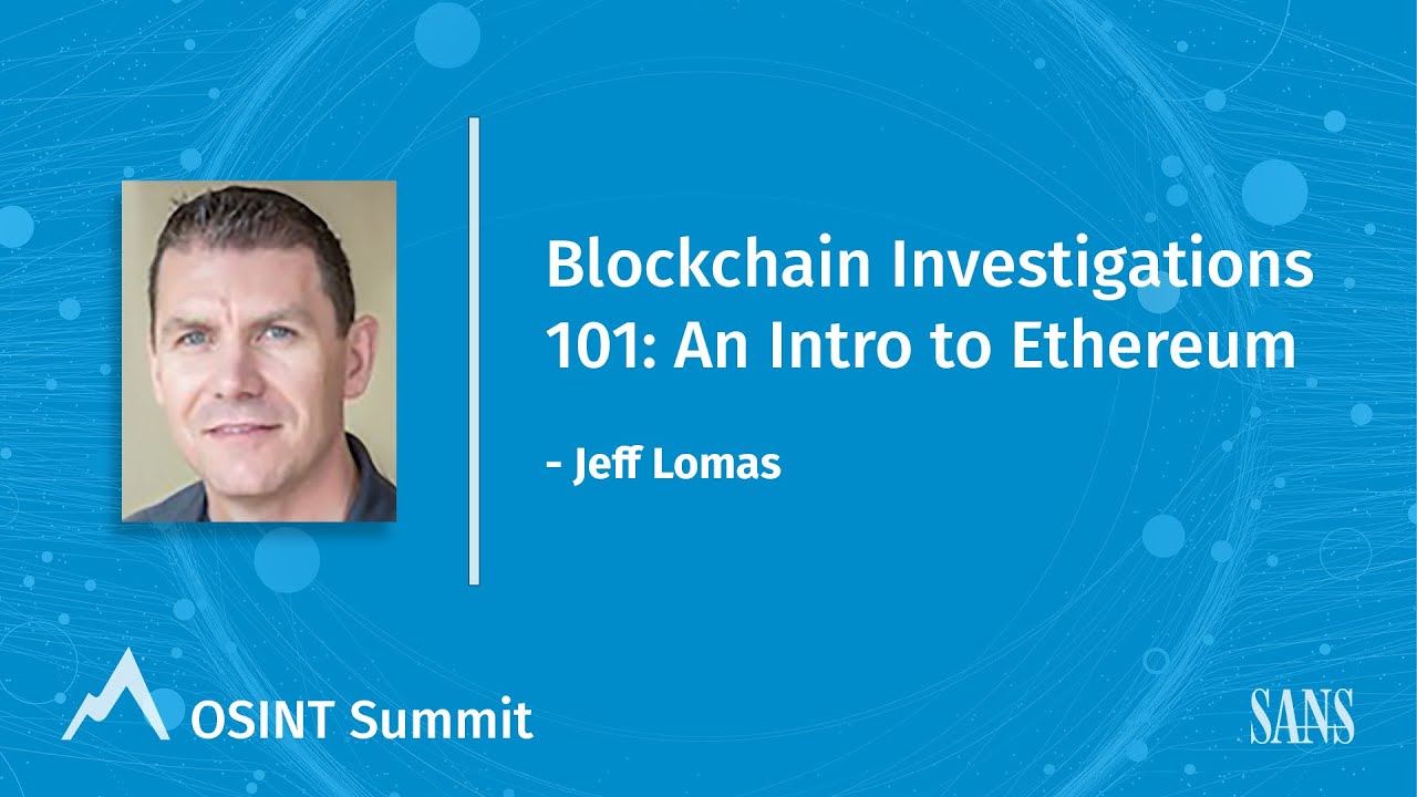Blockchain Investigations 101: An Intro to Ethereum