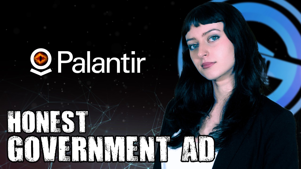 Honest Government Ad | Palantir