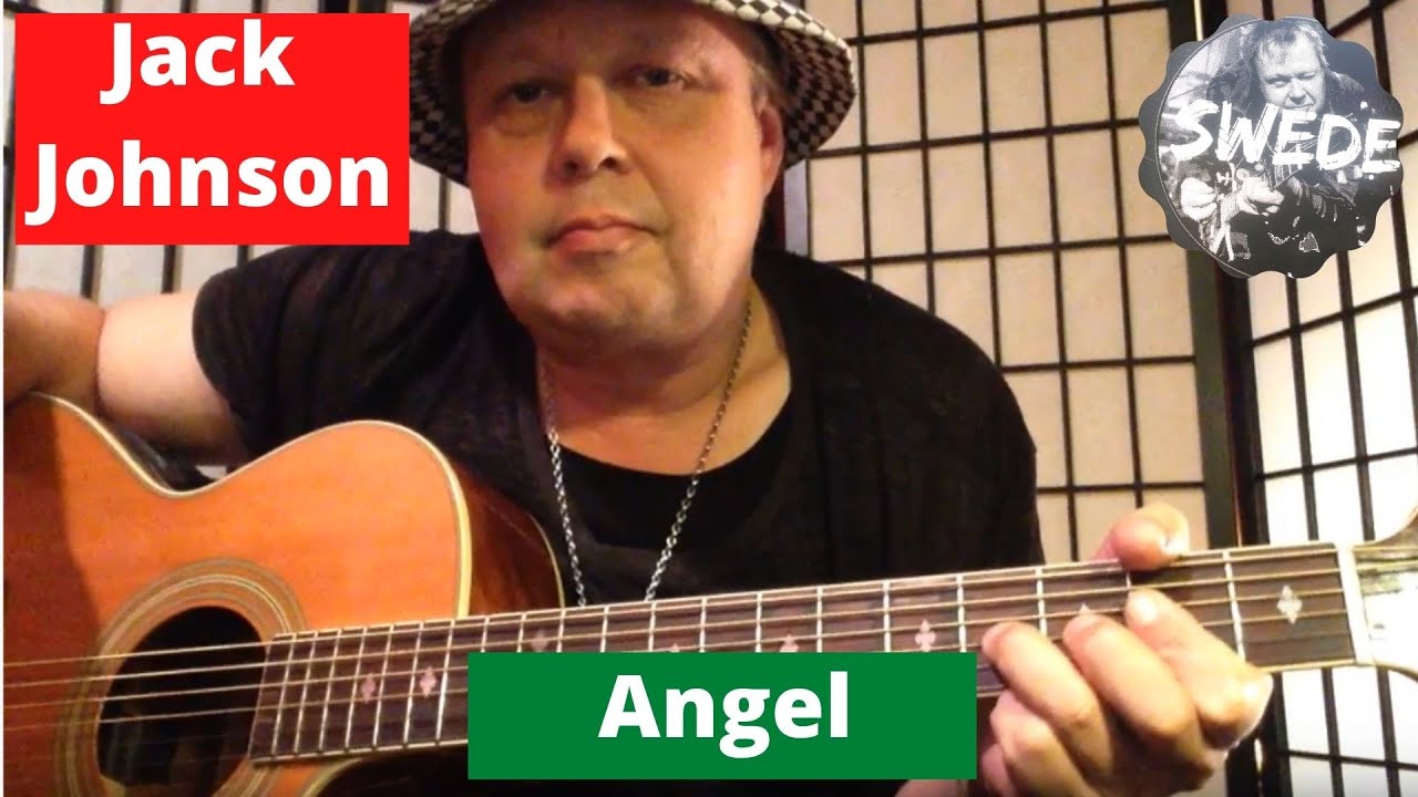 Jack Johnson - Angel - Guitar Lesson