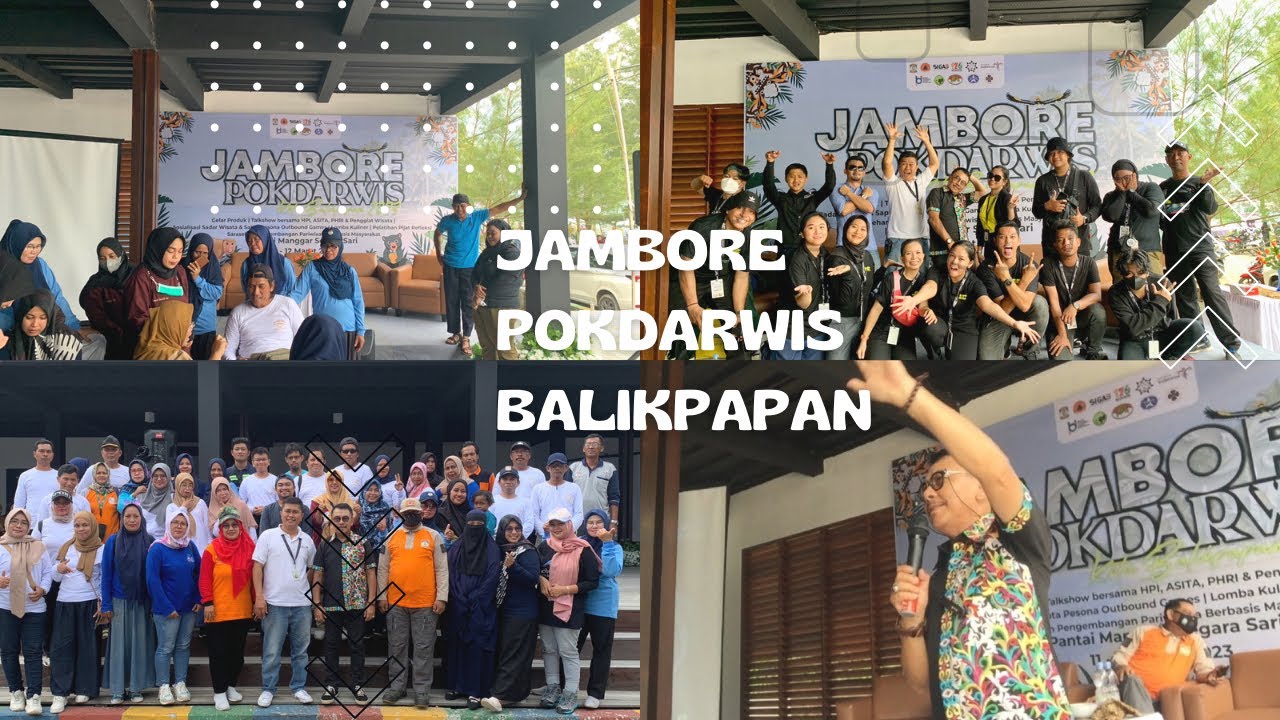 Jambore Pokdarwis By Disporapar Balikpapan #sadarwisata #saptapesona @anthonyrakhman1247