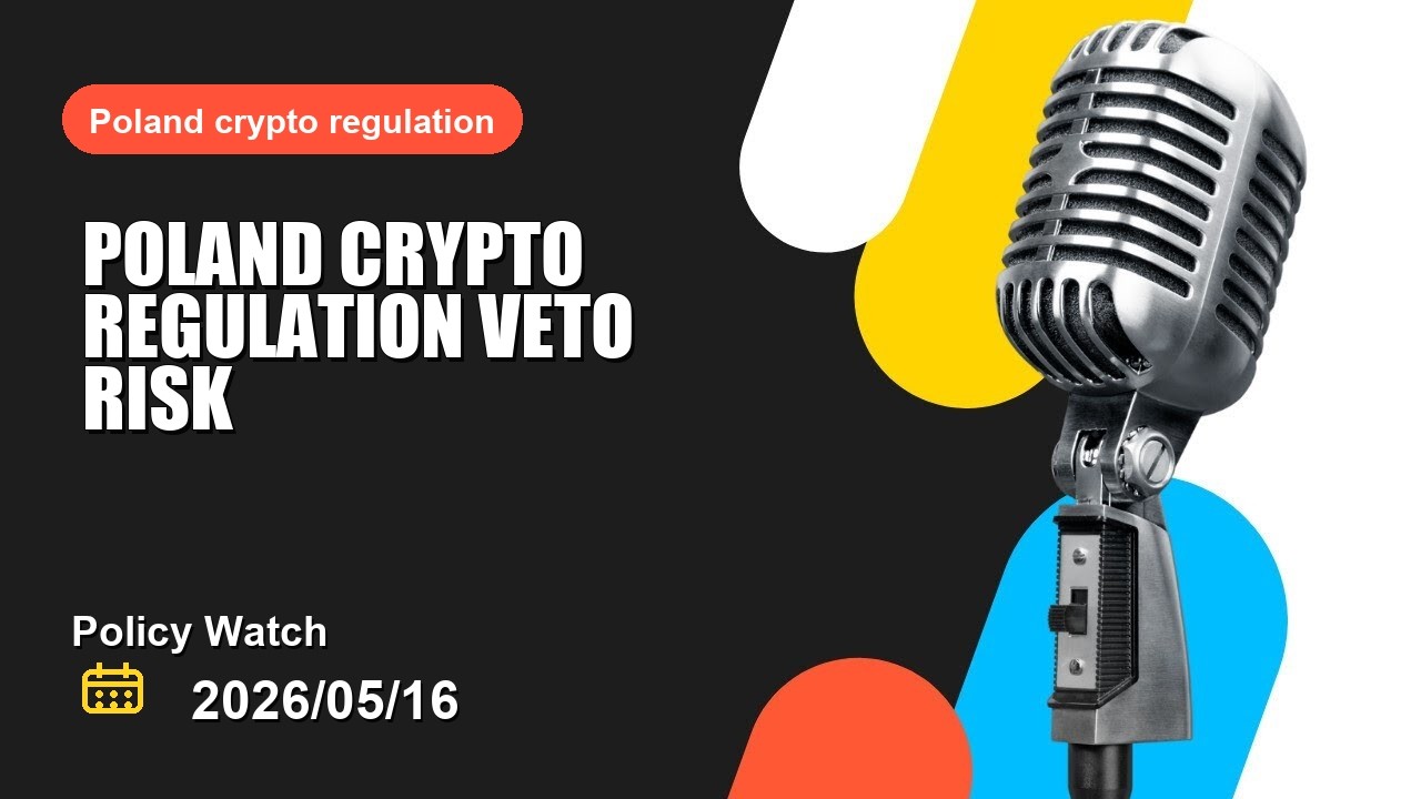 Poland crypto regulation shift puts Poland crypto regulation under market pressure this week