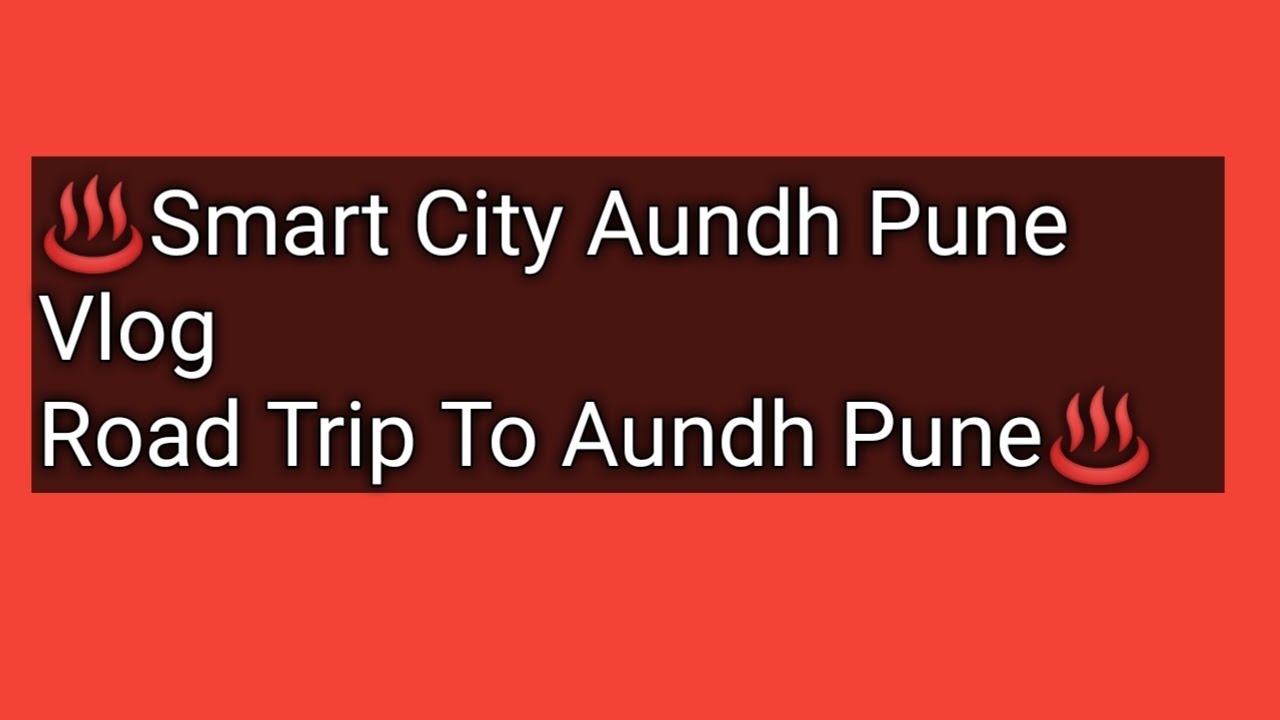 Aundh Pune Vlog | Road trip to Aundh Pune |Prasad aghav